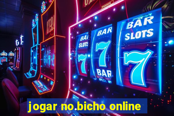 jogar no.bicho online